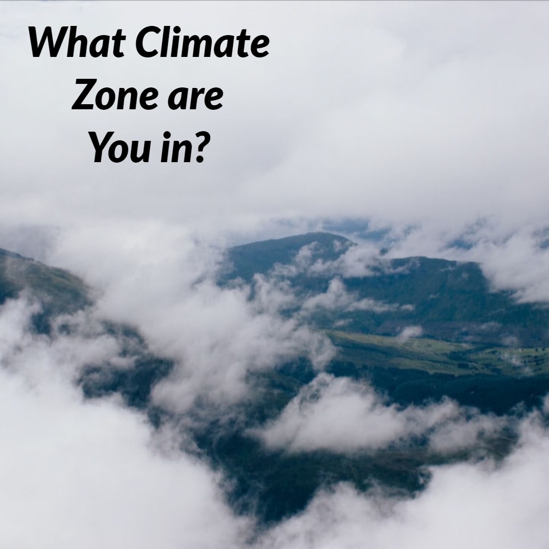what climate zone are you in?